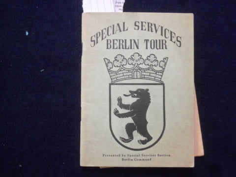 1940'S SPECIAL SERVICES BERLIN TOUR BOOKLET WITH BERLIN MAP SOFTCOVER - K 195