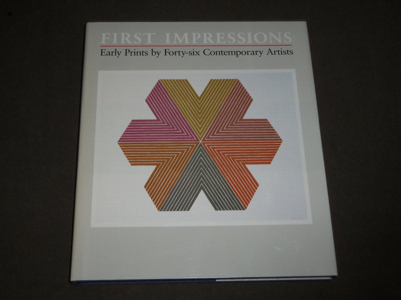 1989 FIRST IMPRESSIONS EARLY PRINTS BY 46 ARTISTS HARDCOVER CATALOG - I 1725