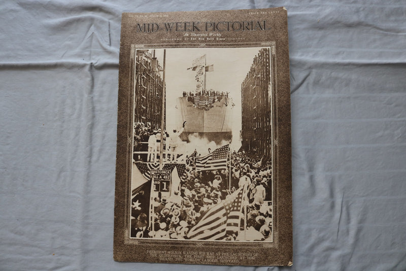1918 AUG 15 MID-WEEK PICTORIAL MAGAZINE SECTION-PRESIDENT WILSON WAIVING-NP 9236