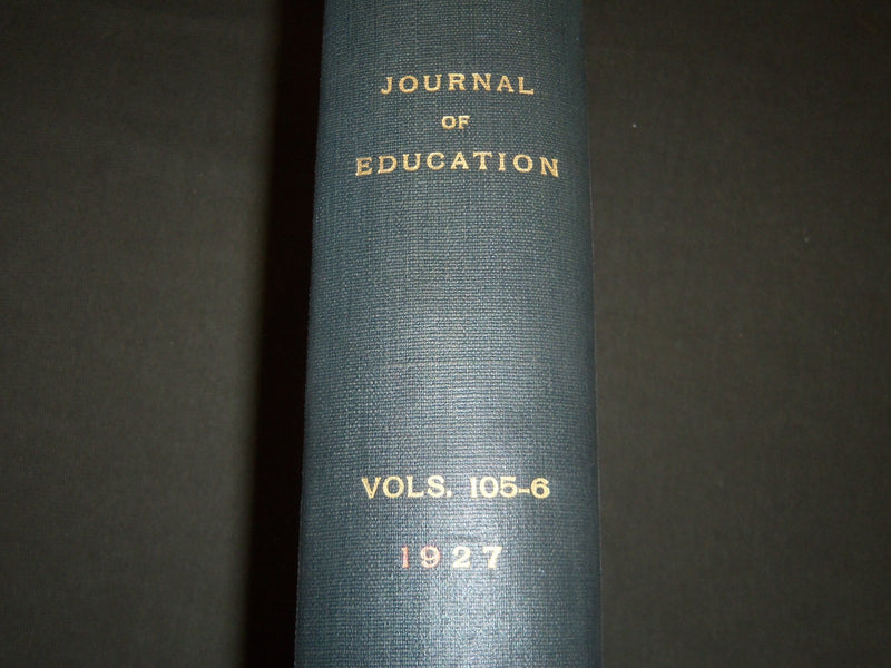 1927 JANUARY-DECEMBER JOURNAL OF EDUCATION BOUND VOLUME - COMPLETE YEAR - R 929