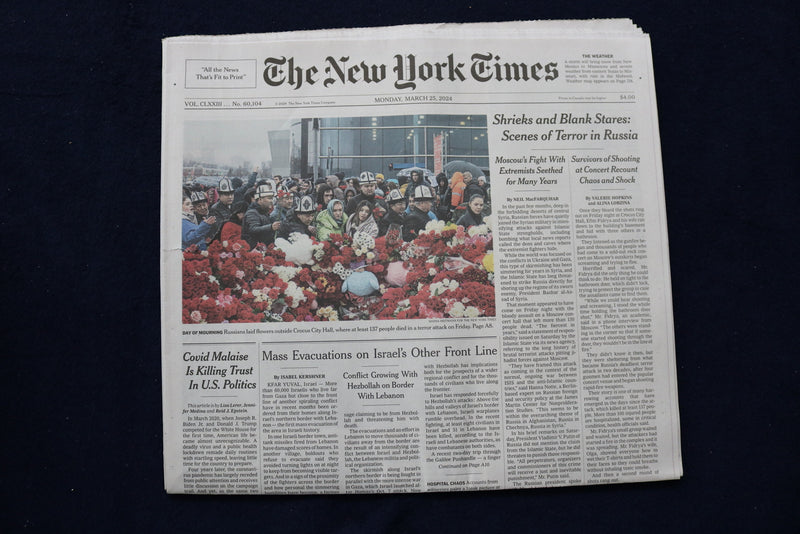 2024 MARCH 25 NEW YORK TIMES - SHRIEKS AND BLANK STARES: TERROR SCENES IN RUSSIA