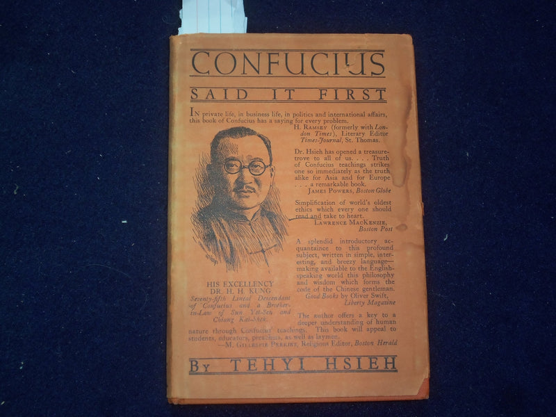 1943 CONFUCIUS SAID IT FIRST HARDCOVER BOOK - INSCRIBED BY TEHYI HSIEH - KD 8792