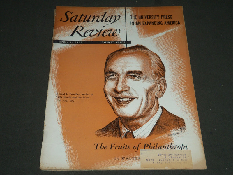 1953 APRIL 4 SATURDAY REVIEW OF LITERATURE MAGAZINE - ARNOLD TOYNBEE - ST 4939