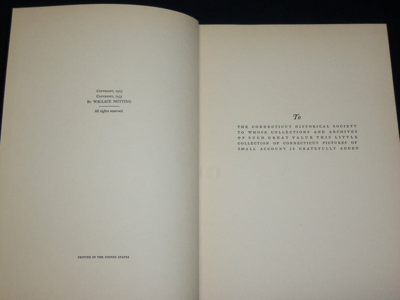 1935 CONNECTICUT BEAUTIFUL HARDCOVER BOOK BY WALLACE NUTTING - KD 6475