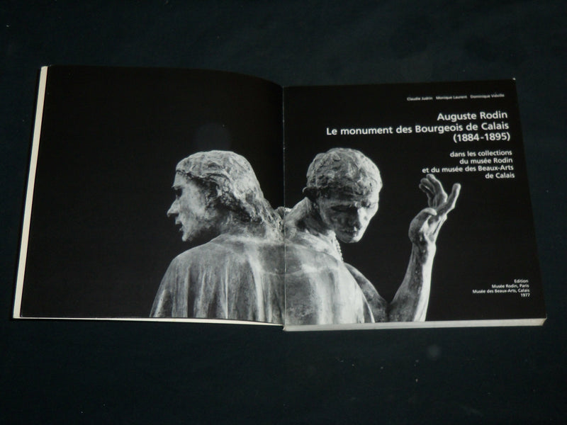 1977 AUGUSTE RODIN LE MONUMENT DES BOURGEOIS DE CALAIS SOFTCOVER BOOK - R 707J