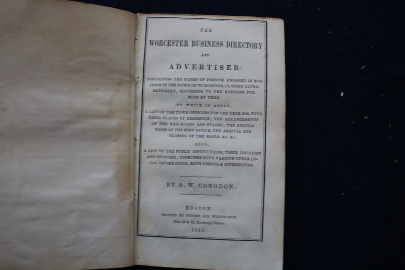 1842-1849 WORCESTER BUSINESS DIRECTORY AND ADVERTISER - LOT OF 6 - KD 9550