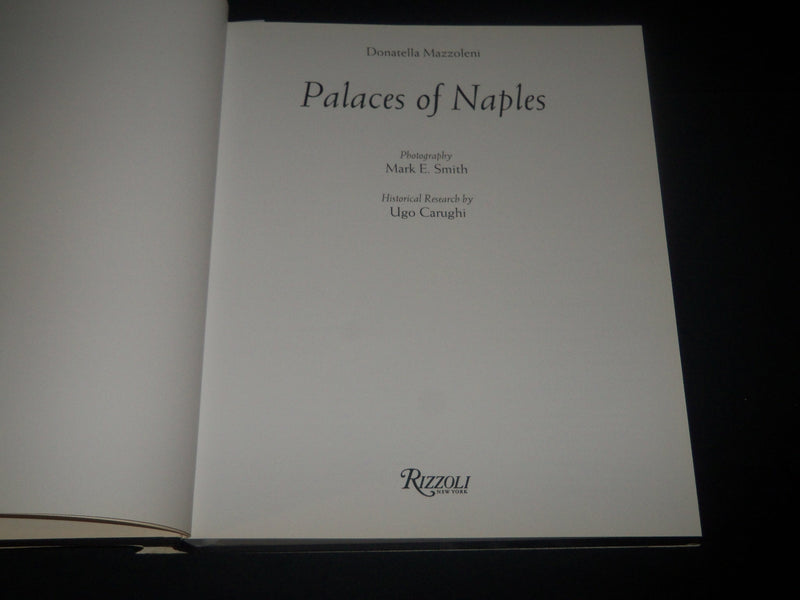 1999 PALACES OF NAPLES BOOK BY DONATELLA MAZZOLENI - FIRST EDITION - D 305