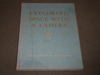 1968 EXPLORING SPACE WITH A CAMERA BOOK BY CORTRIGHT - AERONAUTICS - KD 4913