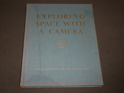1968 EXPLORING SPACE WITH A CAMERA BOOK BY CORTRIGHT - AERONAUTICS - KD 4913