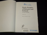2008 EARLY PEOPLES OF BRITAIN AND IRELAND VOLUME 1 & 2 - R 701K