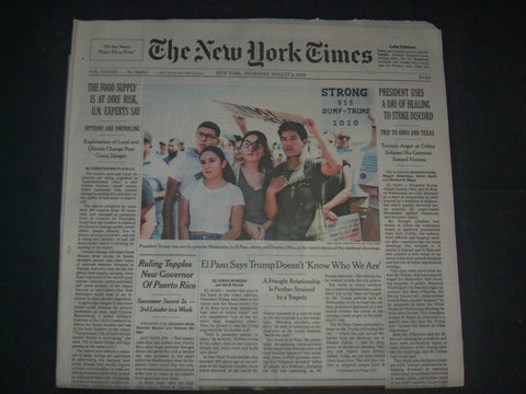 2019 AUGUST 8 NEW YORK TIMES - PRESIDENT USES A DAY OF HEALING TO STOKE DISCORD