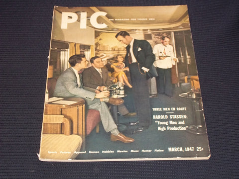 1947 MARCH PIC MAGAZINE - HAROLD STASSEN YOUNG MEN & HIGH PRODUCTION - E 20585