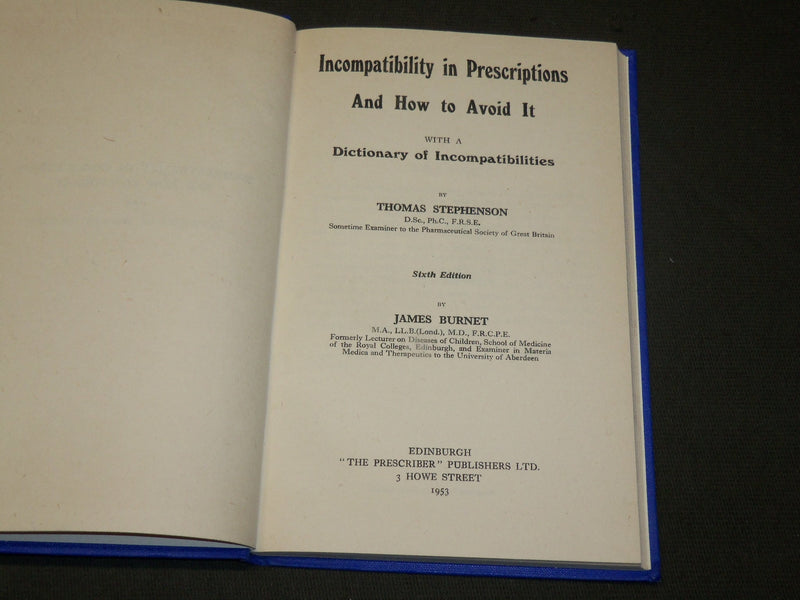 1953 INCOMPATIBILITY IN PRESCRIPTIONS BOOK BY STEPHENSON & BURNET - KD 6067
