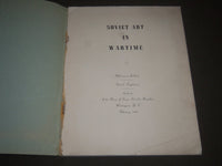 1943 SOVIET ART IN WARTIME SOFTCOVER BOOK - GREAT PHOTOS - I 1222
