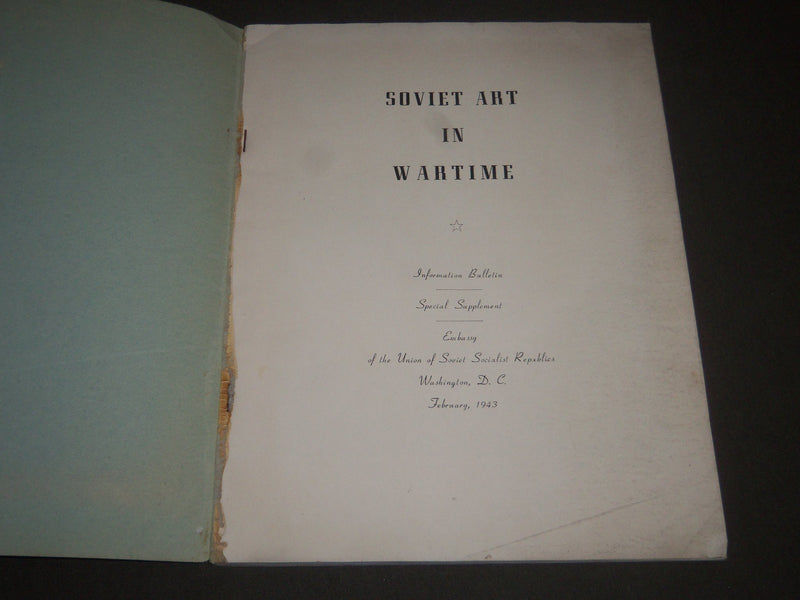 1943 SOVIET ART IN WARTIME SOFTCOVER BOOK - GREAT PHOTOS - I 1222