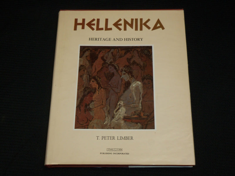1989 HELLENIKA HERITAGE AND HISTORY HARDCOVER BOOK BY T. PETER LIMBER - R 715M