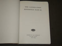1939 THE CANNED FOOD REFERENCE MANUAL - NICE PHOTOS & ILLUSTRATIONS - J 5190