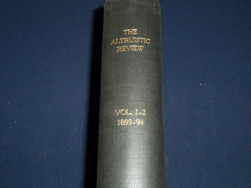 1893-1894 THE ALTRUISTIC REVIEW BOUND VOLUME NO. 1/2 - KD 3486O