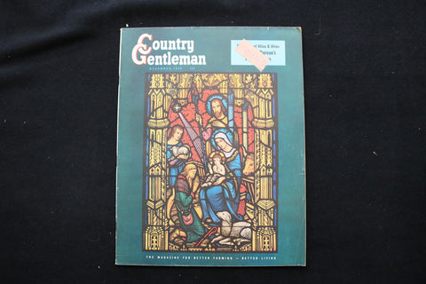 1949 DECEMBER COUNTRY GENTLEMAN MAGAZINE - STAINED GLASS WINDOW COVER - E 10809