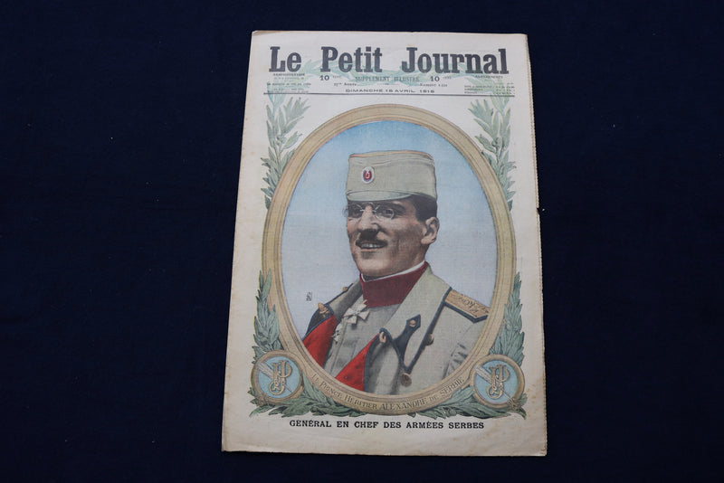 1916 APRIL 16 LE PETIT JOURNAL SUPPLEMENT ILLUSTRE MAGAZINE - SERBIE - NP 8765