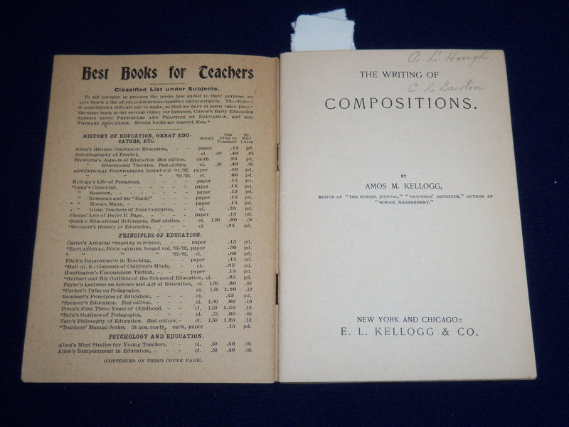1892 TEACHERS MANUALS WRITING OF COMPOSITIONS BOOK BY AMOS M. KELLOGG - K 516