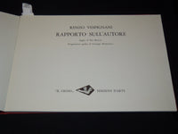 1969 RENZO VESPIGNANI RAPPORTO SULL'AUTORE BOOK SIGNED #518 - R 731V