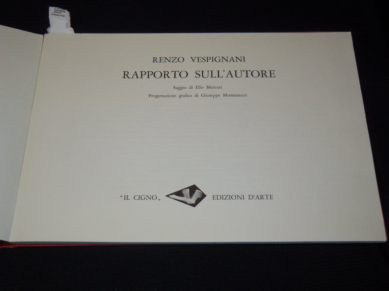 1969 RENZO VESPIGNANI RAPPORTO SULL'AUTORE BOOK SIGNED #518 - R 731V