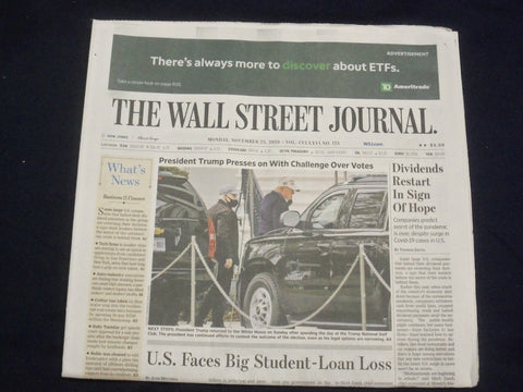 2020 NOV 23 THE WALL STREET JOURNAL - TRUMP PRESSES ON WITH CHALLENGE OVER VOTES