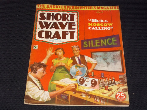 1934 MARCH SHORT WAVE CRAFT MAGAZINE NICE COVER - E 116