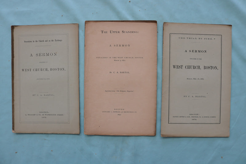 1846-1883 C.A. BARTOL SERMON & DISCOURSE BOOKLETS - BOSTON - LOT OF 26- O 3979