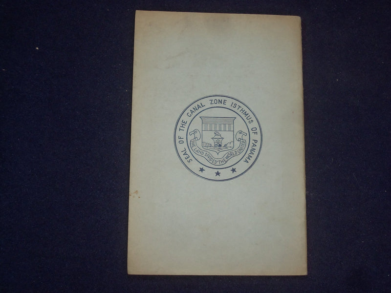 1940 THE PANAMA CANAL - A MANUAL OF INFORMATION CONCERNING EMPLOYMENT - J 9498