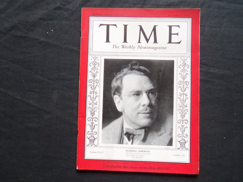 1934 DECEMBER 10 TIME MAGAZINE - MAXWELL ANDERSON - T 447