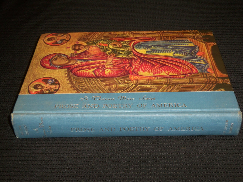 1955 PROSE AND POETRY OF AMERICA HARDCOVER BOOK BY JULIAN MALINE - KD 7360