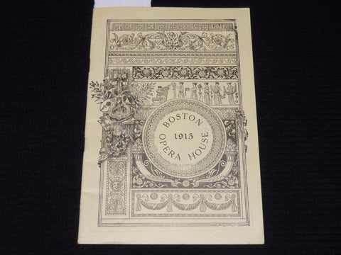 1915 BOSTON OPERA HOUSE PROGRAM - ROMEO & JULIET - K 590
