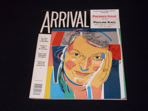 1987 SPRING ARRIVAL MAGAZINE - PAULINE KAEL COVER - PREMIER ISSUE - E 16875