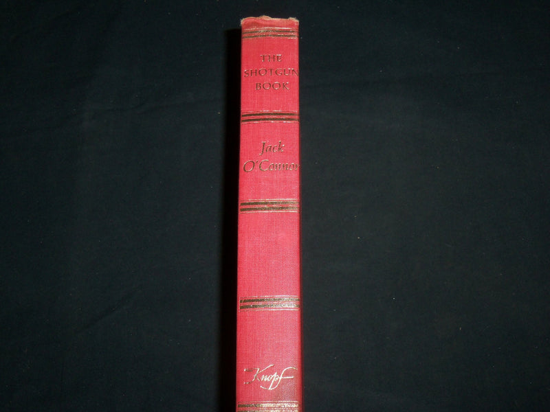 1965 THE SHOTGUN BOOK HARDCOVER BOOK BY JACK O'CONNOR - FIRST EDITION - KD 6755