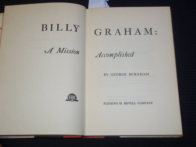 1955 BILLY GRAHAM A MISSION ACCOMPLISHED BOOK BY GEORGE BURNHAM - KD 4144D