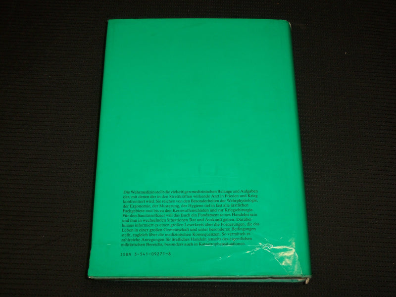 1980 WEHRMEDIZIN HARDCOVER BOOK - SIGNED - GERMAN TEXT - R 718Z