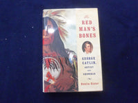 2013 THE RED MAN'S BONES HARDCOVER BOOK - INSCRIBED BY DENITA EISLER - KD 8549