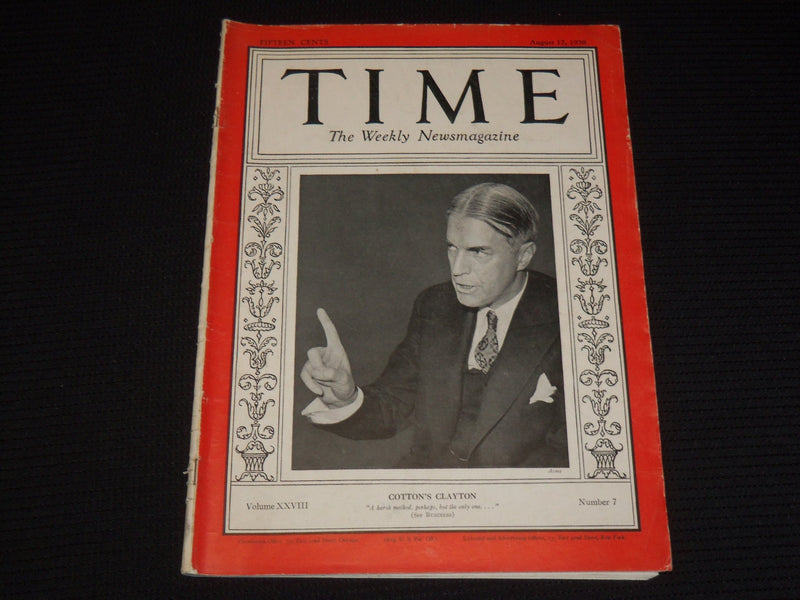1936 AUGUST 17 TIME MAGAZINE - WILLIAM L. CLAYTON - T 528