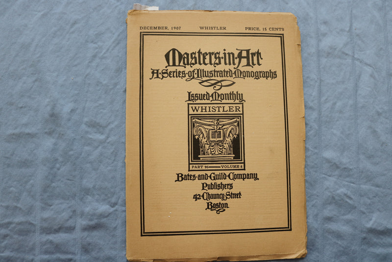 1907 DECEMBER MASTERS IN ART ILLUSTRATED MONOGRAPHS - JAMES WHISTLER - ST 5508Q