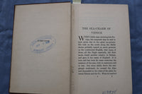 1907 THE SEA-CHARM OF VENICE HARDCOVER BOOK BY STOPFORD A. BROOKE - K 687
