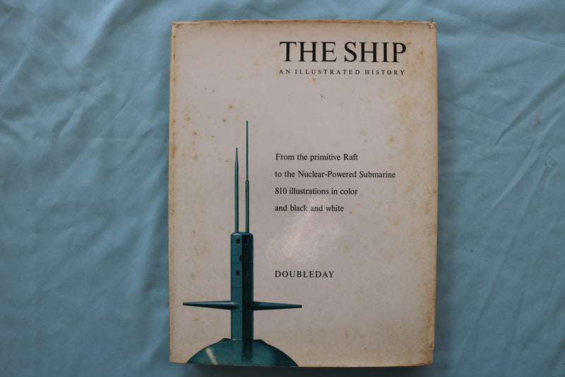1961 THE SHIP HARDCOVER BOOK BY BJORN LANDSTROM - KD 9653