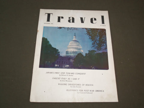 1944 NOVEMBER TRAVEL MAGAZINE - THE NATION'S CAPITOL - SP 9415