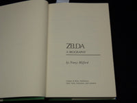 1970 ZELDA A BIOGRAPHY HARDCOVER BOOK BY BY NANCY MILFORD - KD 7781