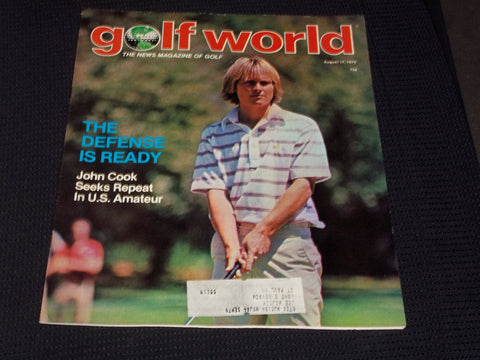 1979 AUGUST 17 GOLF WORLD MAGAZINE - JOHN COOK FRONT COVER - E 6647
