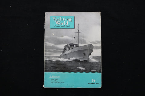 1949 SEPTEMBER YACHTING WORLD MAGAZINE - PIMPERNEL COVER - E 10424