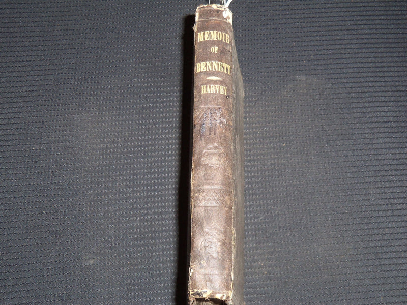 1852 MEMOIR OF ALFRED BENNETT BOOK BY H. HARVEY - KD 9420
