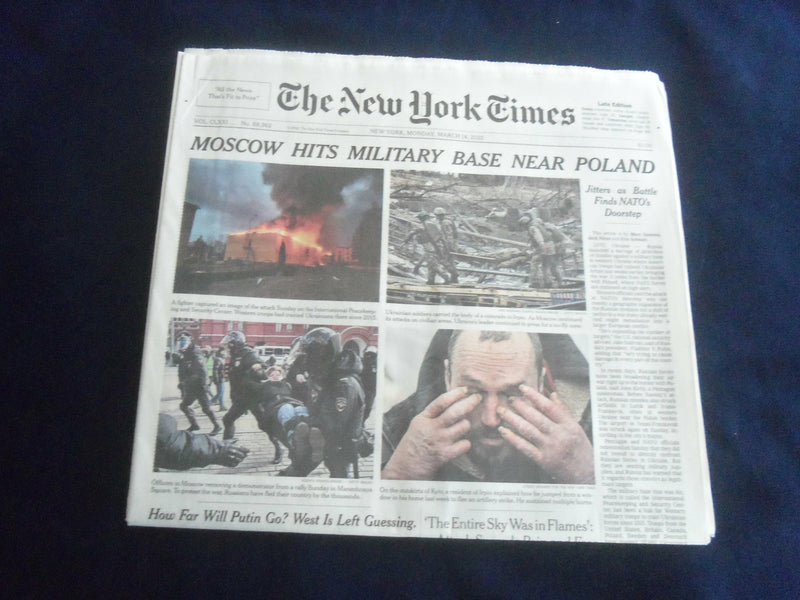 2022 MARCH 14 NEW YORK TIMES - MOSCOW HITS MILITARY BASE NEAR POLAND