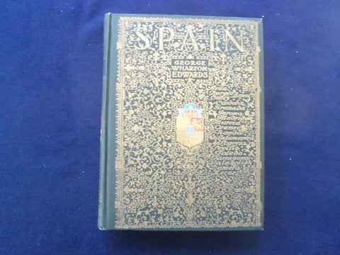 1926 SPAIN HARDCOVER BOOK BY GEORGE WARTON EDWARDS - KD 8899